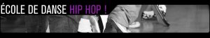 Ecole de danse Hip-Hop